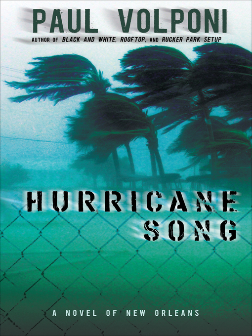 Title details for Hurricane Song by Paul Volponi - Wait list